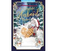 Me to You Tatty Teddy - Tarjeta de recuerdo de Navidad en 3D para marido maravilloso, oso de peluche Tatty Teddy con Logpile, colección oficial