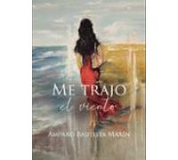 Me Trajo El Viento