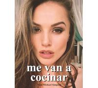 Me Van A Cocinar