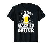 Me voy a Casar, se están emborrachando Camiseta