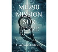 ME290 MISSION SUR TERRE