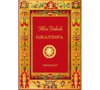 Mea Fabula - Grandpa: A Guided Life Story Journal for Grandfathers and Grandad