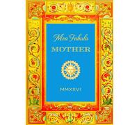 Mea Fabula - Mother: A Guided Life Story Journal for Mums, Moms and Stepmothers