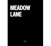 Meadow Lane: The Coffee Table Book