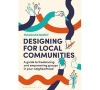 Meaghan Barry Designing for Local Communities (Tapa blanda) (Importación USA)