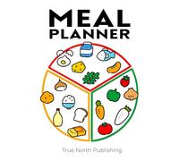 Meal Planner: A 52-Week Food Journal to Track Your Meals, Stay Accountable, and Achieve Your Health Goals: A Simple & Effective Weekly Meal Planning ... Dinner, and Snacks - 6x9 Inches, 120 Pages