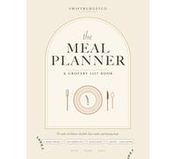 Meal Planner and Grocery List Book: 52 Week Undated Menu Planning Notebook with Weekly Shopping Lists and Food Budget Boxes - Plan Meals, Cut Waste, and Lower Your Grocery Bill