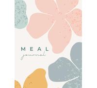 Meal Planner & Prep Journal - Boho Floral Design | Undated Weekly Meal Planning with Grocery List & Notes | 8.5 x 11 Paperback | 60 pages: Organize ... | Perfect for Meal Prepping & Healthy Eating