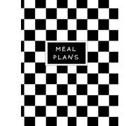 Meal Planner & Prep Journal - Checkered Cover | Undated Weekly Meal Planning with Grocery List & Notes | 8.5 x 11 Color Paperback: Plan Weekly Meals, ... Pattern Cover | 52 Weeks of Undated Planning