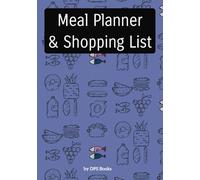 Meal Planner & Shopping List: Easy to Read Print for Meal Planning and Creating Your Grocery Shopping List | 7x10 inches, 110 pages | Gifts for Friends, Family, and Yourself