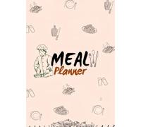 Meal Prep & Grocery Planner: Track Protein, Carbs, Fats & Fibre - Weekly To-Do List and Notes Included