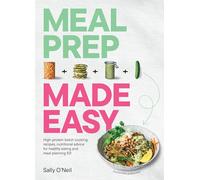 Meal Prep Made Easy: High-protein batch cooking recipes