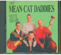 Mean Cat Daddies - Ghost of Your Love [Import]