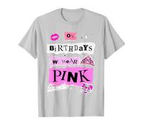 Mean Girls On Birthdays We Wear Pink Camiseta