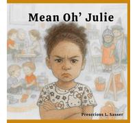 Mean Oh' Julie (Love, Change, and Growing Together)