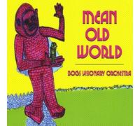Mean Old World