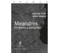 Meandros. En Torno A Heráclito