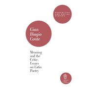 Meaning and the critic: essays on latin poetry (Humanities and social studies)