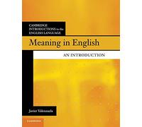 Meaning in English: An Introduction (Cambridge Introductions to the English Language)