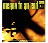 Means to an End - Means to an End