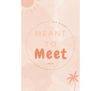 Meant To Meet (Sundale Love)