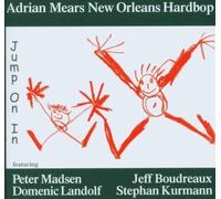 Mears Adrian New Orl - Jump on It