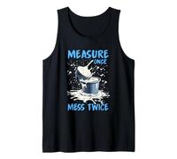 Measure once mess twice Camiseta sin Mangas
