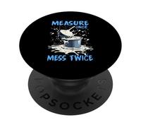 Measure once mess twice PopSockets PopGrip Adhesivo
