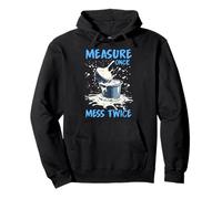 Measure once mess twice Sudadera con Capucha