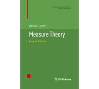 Measure Theory: Second Edition (Birkhäuser Advanced Texts Basler Lehrbücher)