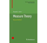Measure Theory: Second Edition (Birkhäuser Advanced Texts Basler Lehrbücher)