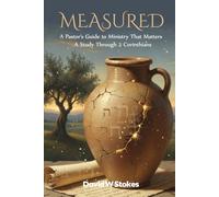 MEASURED: A Pastor’s Guide To Ministry That Matters