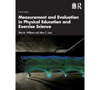 Measurement and Evaluation in Physical Education and Exercise Science