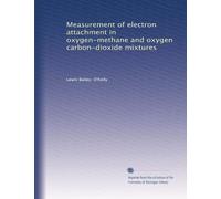 Measurement of electron attachment in oxygen-methane and oxygen carbon-dioxide mixtures