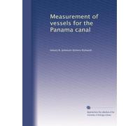 Measurement of vessels for the Panama canal