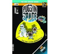 Measures, Jason - Pugs in space: (The Paw Shank Redemption)