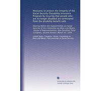 Measures to protect the integrity of the Social Security Diasability Insurance Program by insuring that people who are no longer disabled are ... Congress, second session, March 10, 1994
