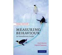 Measuring Behaviour 3rd Edition Paperback: An Introductory Guide