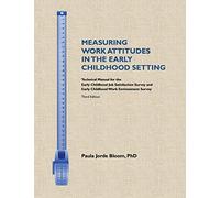 Measuring Work Attitudes in the Early Childhood Setting