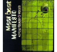 Meat Beat Manifesto - Actual Sounds and Vo