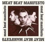 Meat Beat Manifesto - Armed Audio Warfare