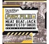Meat Beat Manifesto/Dangers - Pro.File 1: Remix Collection