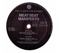 Meat Beat Manifesto / Radio Babylon / Helter Skelter