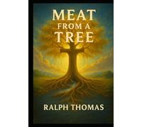 MEAT FROM A TREE: The first tree exposed the flesh. The second tree redeemed it.