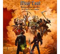 Meat Loaf - Brave Than We Are