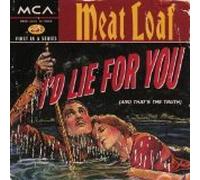 Meat Loaf - I'd Lie For You (And That's The Truth)