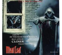 Meat Loaf - Objects in the Rear View Mirror May Appear Closer Than They Are