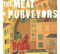 Meat Purveyors,the - More Songs About Building & Cows