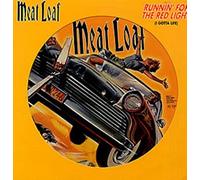Meatloaf - MEATLOAF / RUNNIN' FOR THE RED LIGHT (PICTURE DISC)