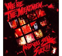 Meatmen - We'Re The Meatmean And You...